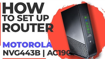 ✅ How to Set Up MOTOROLA NVG443B | How to Setup Motorola AC1900 NVG443B WiFi Router