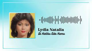 Lydia Natalia  Di Hatiku Ada Kamu