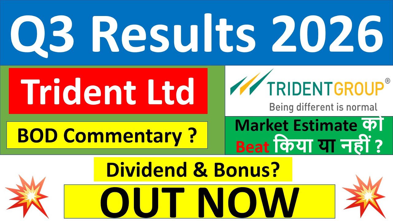 Trident q3 results 2026 | Trident results today | Trident Share News | Trident Share latest news