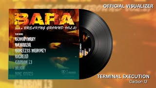 Download Lagu Carbon 13 - Terminal Execution | Official Visualizer MP3