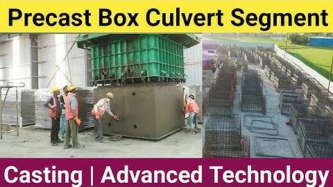 Precast Box Culvert Segment | Advanced Technology | Casting | Stacking | Erection