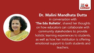 Dr. Malini Mandhata Dutta | The Edu Bulletin (TEB)