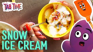 Snack Time: Snow Ice Cream | Snacks for Kids | Cartoons for Kids | Cooking for Kids
