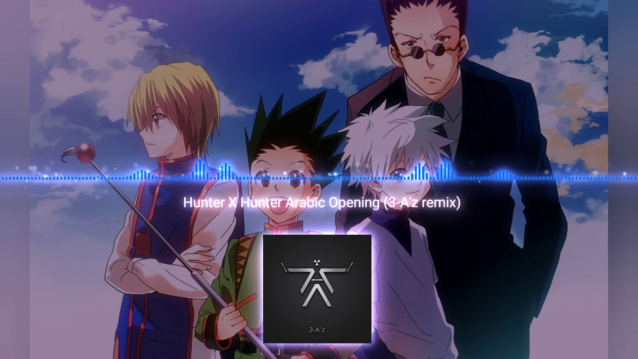 Hunter X Hunter Opening 3