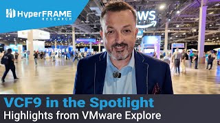 Vmware Explore 2025 Broadcoms Vision, Vcf9 Adoption Tanzus Future