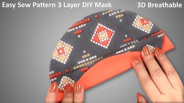 New Style Easy DIY Face Mask Sewing Tutorial- Breathable Mask Making Ideas- 3 Layer 3D Easy Sew Mask
