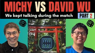 Backgammon Michy vs David Wu 2025, part 2