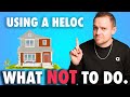 HELOC Explained (and when NOT to use it!)