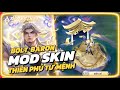 Mod Skin Bolt Baron Thiên Phủ Tư Mệnh • Mùa S2 2026 • Khói Kay