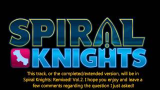 Spiral Knights - Fiend Theme (Orchestrated) Remake by Takendown!