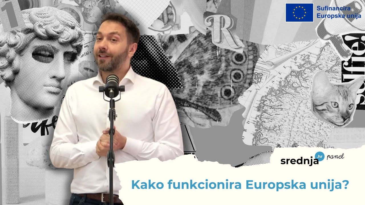 Kako funkcionira Europska unija?