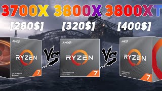 Ryzen 7 3700X vs Ryzen 7 3800X vs Ryzen 7 3800XT | Ryzen 7 Comparison