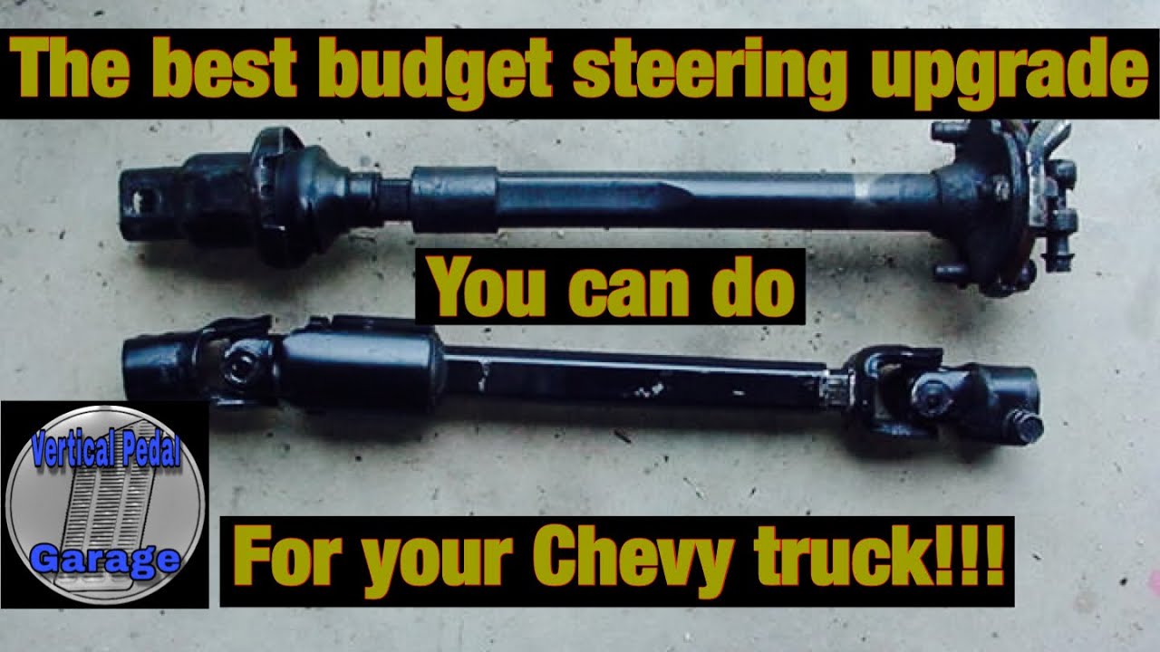 How to get rid of steering slop 19731994 Chevy budget steering shaft upgrade. YouTube