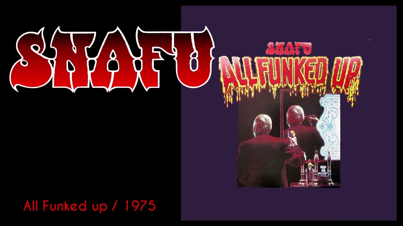 Snafu 1975 All Funked Up