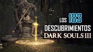 Descubrimos 183 CURIOSIDADES de DARK SOULS 3