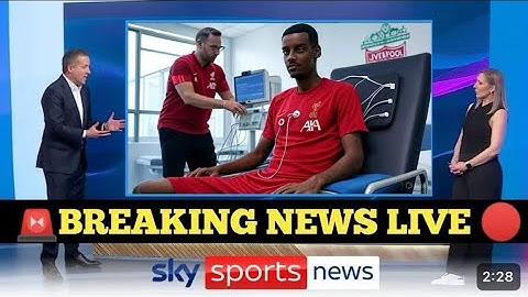 Alexander Isak Completes Liverpool Medical Ahead of £100M Transfer Unveiling