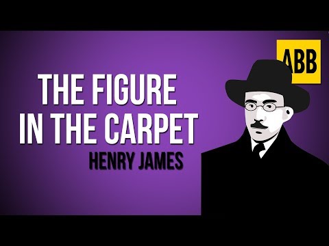 THE FIGURE IN THE CARPET: Henry James - FULL AudioBook