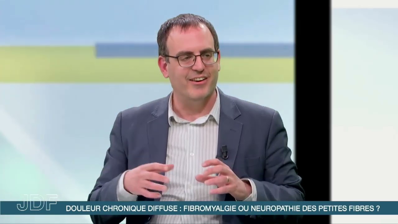 Douleur chronique diffuse : fibromyalgie ou neuropathie des petites fibres ?