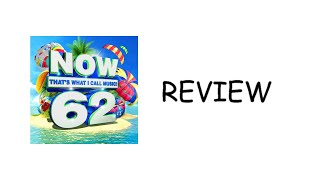 Now Thats What I Call Music! 62 Review