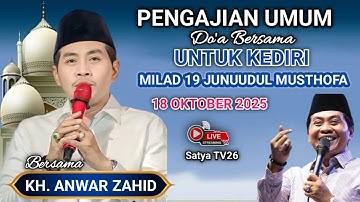 🔴 Live Pengajian Kh. Anwar Zahid - Di Desa Mondo - Mojo Kediri