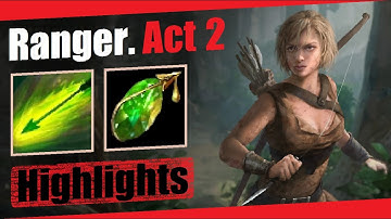 Ranger (Caustic Arrow). Highlights. Act 2