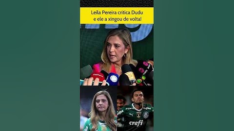 Dudu xinga Leila Pereira e zombar dela em publicação