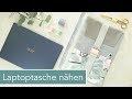 Passgenaue Laptoptasche nähen | Mega Verlosung!