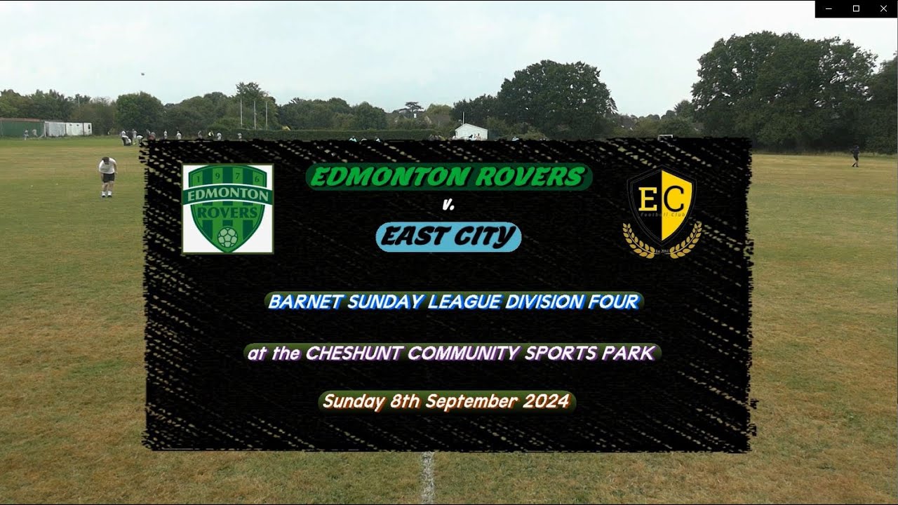 Edmonton Rovers v East City (8.9.24) Goals Highlights - YouTube