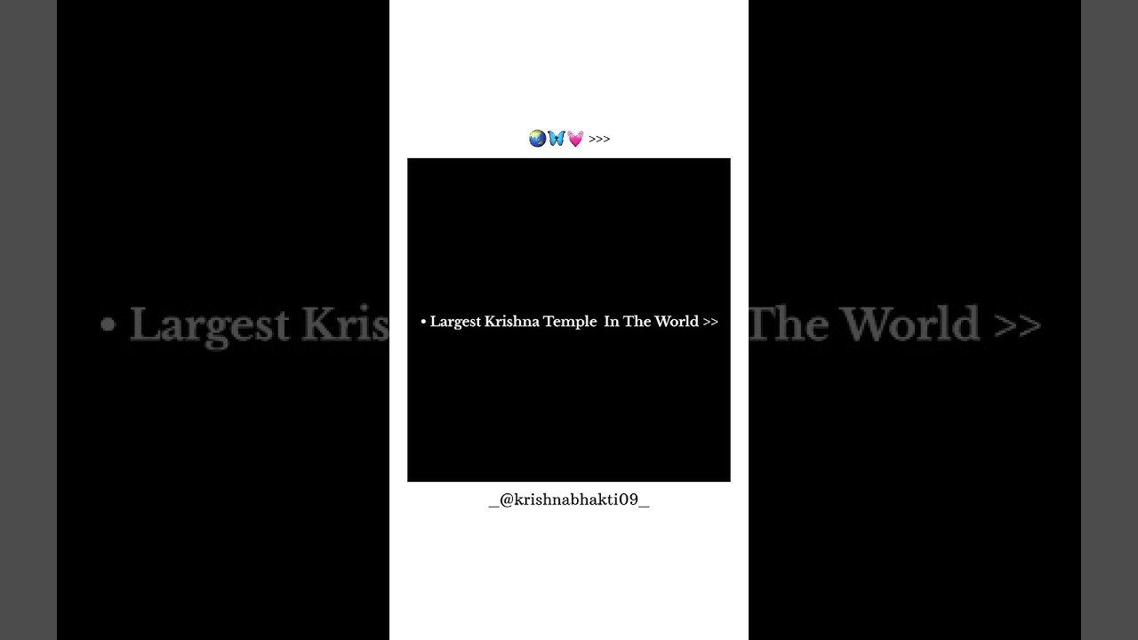 Largest Krishna Temple In The World🌏🦚💖||