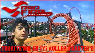 TÜRKİYE'NİN EN İYİ ROLLER COASTER'INA BİNDİM! - RED FİRE 120KM