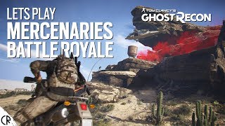 Let's Play Mercenaries - Battle Royale - Tom Clancy's Ghost Recon Wildlands screenshot 5