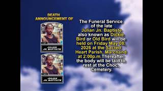 Julian Jn. Baptiste ~ Short Obituary