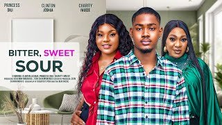 Bitter Sweet Sour - Clinton Joshua Princess Orji Charity Iwueze Latest 2024 Nigerian Movie