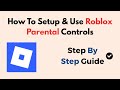 How To Setup &amp; Use Roblox Parental Controls - 2026