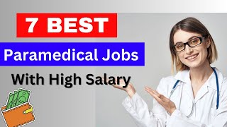 Best Paramedical Jobs with High Salary 2023 | Highest Salary Paramedical Jobs | Paramedical Courses