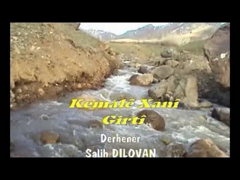 KÜRTÇE DERTLİ ŞARKI - KEMALE XANİ - GİRTİ