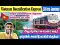 வியட்நாம்ல இப்டி ஒரு train ஆ ?Reunification Express | Ho Chi Minh to Hanoi | Train Travel Vlog