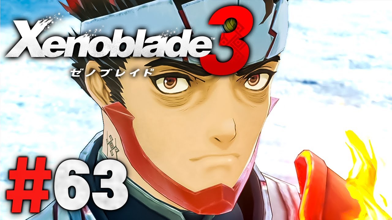 俺が、俺らしく生きること『ゼノブレイド3』を実況プレイpart63【Xenoblade3】