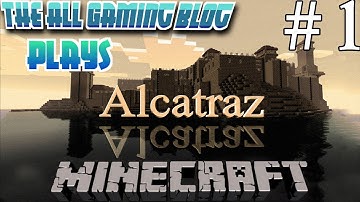 Minecraft Custom Maps: Escape From Alcatraz | Part 1