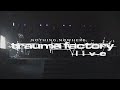 Miniature de la vidéo de la chanson Trauma Factory