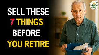 Sell These 7 Things Before You Retire (Your Kids Will Thank You Too)