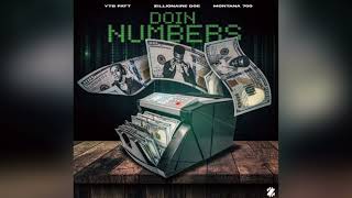 Zillionaire Doe - Doin Numbers (Feat. YTB Fatt & Montana 700) [Clean]