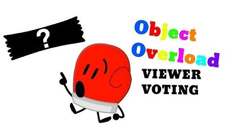 Object Overload Viewer Voting ep6 - The secret TICKET!