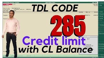 Tally TDL Chapter 285 for Credit limit by Rajiv Mishra Computer Class