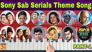 Sony Sab All Serial Theme Song | Sab Tv All Serial Theme Song | Sab Tv Serials Title Songs - Part 1