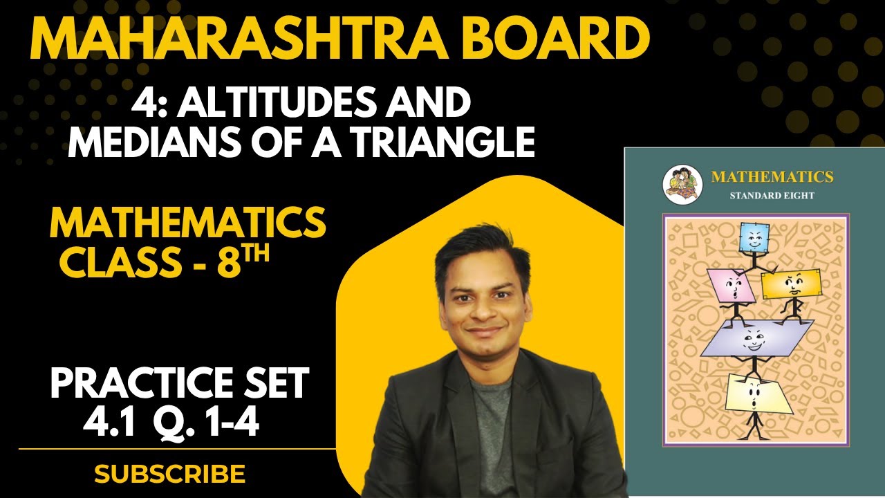 Practice Set 4.1 Maths Class- 8th 6 Altitudes and medians of a triangle ...