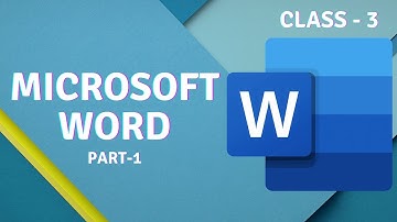 Class 3 | MICROSOFT WORD | Chapter 3 | Part -1 | ICSE Syllabus