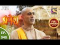 Vighnaharta Ganesh - Ep 948 - Full Episode - 27th July, 2021