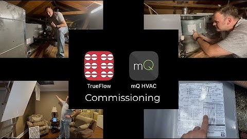 TEC shows how the Digital TrueFlow® & mQ makes it easy for proper commissioning of the HVAC system.