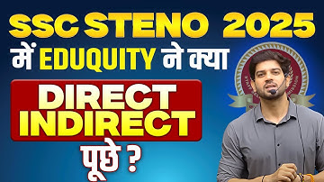 📚 SSC Exams 2025 SSC Stenographer 2025 | Direct & Indirect Speech | Exclusive Session by Sanjeev Sir